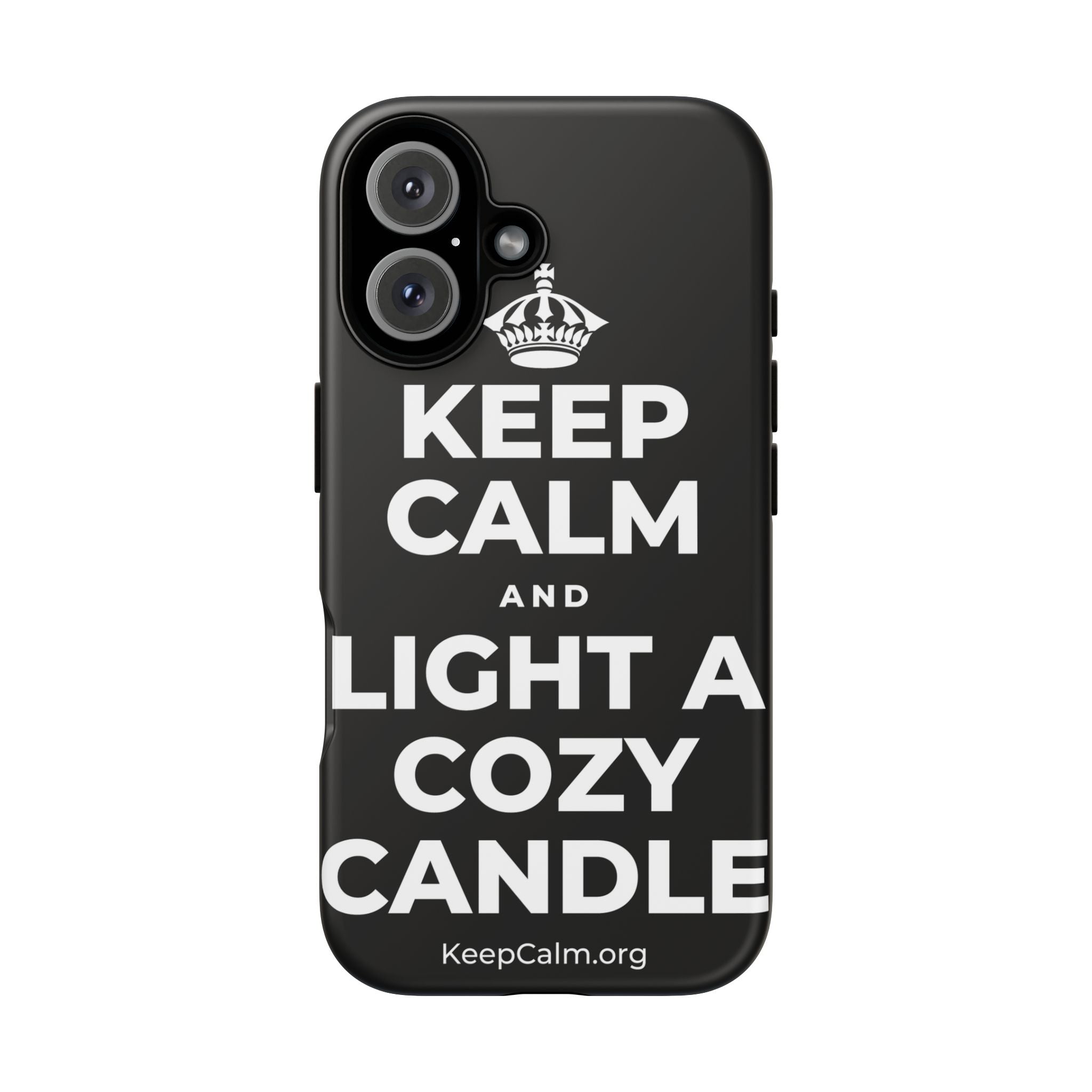 KEEP CALM AND LIGHT A COZY CANDLE Phone Case