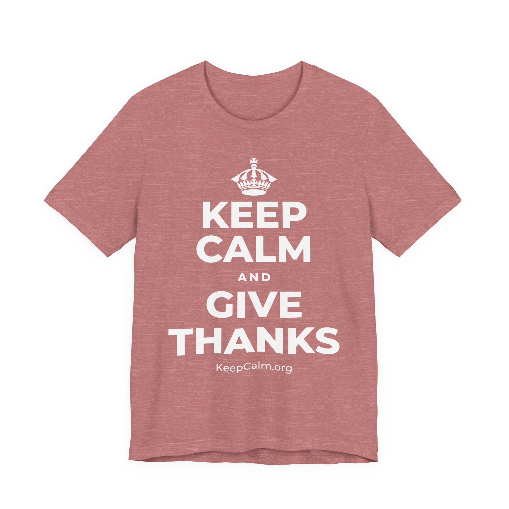 KEEP CALM AND GIVE THANKS T-Shirt (Soft Cream–Heather Mauve)