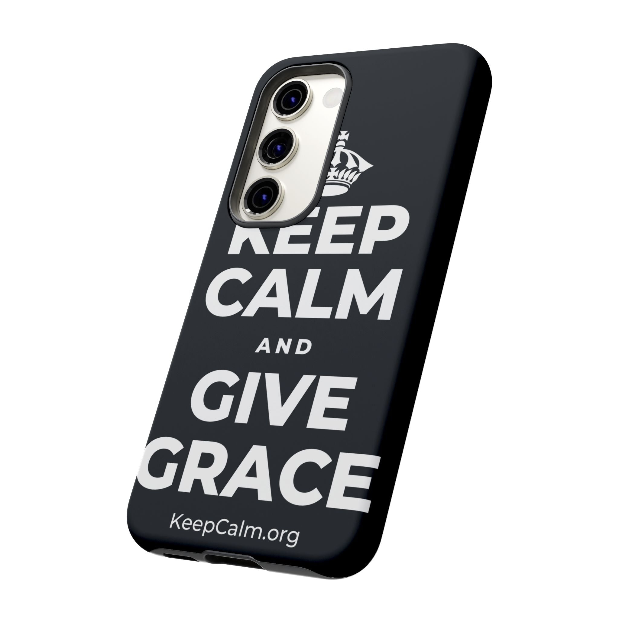 KEEP CALM AND GIVE GRACE Phone Case (Dark)