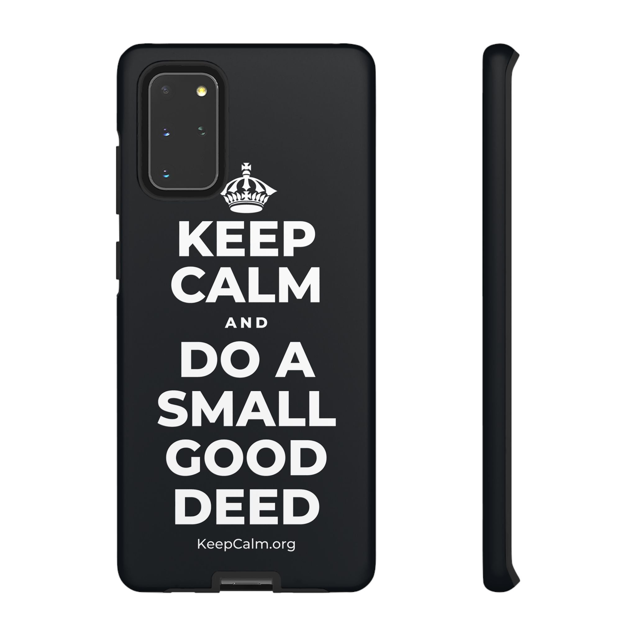 KEEP CALM AND DO A SMALL GOOD DEED Phone Case (Dark)