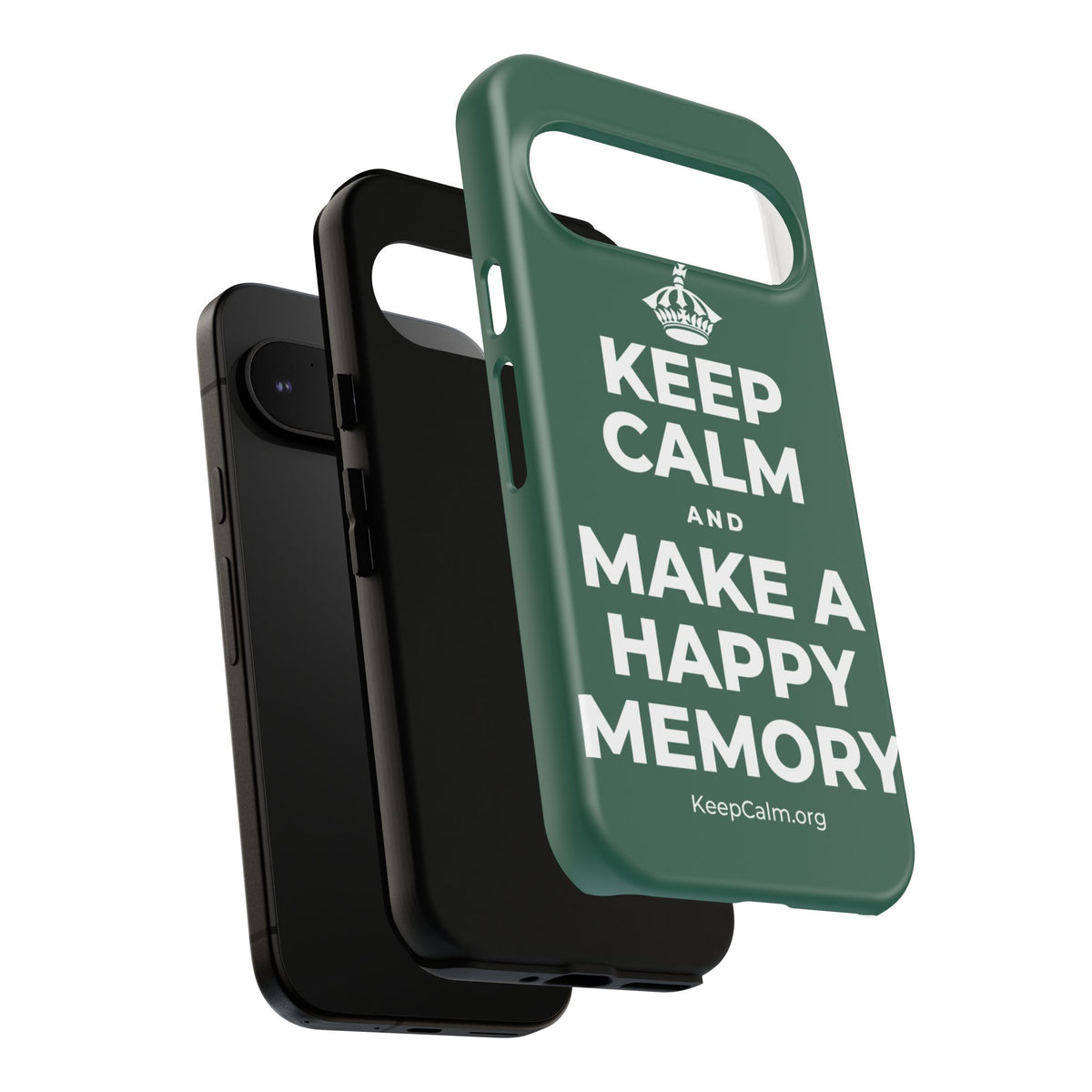 KEEP CALM AND MAKE A HAPPY MEMORY Phone Case