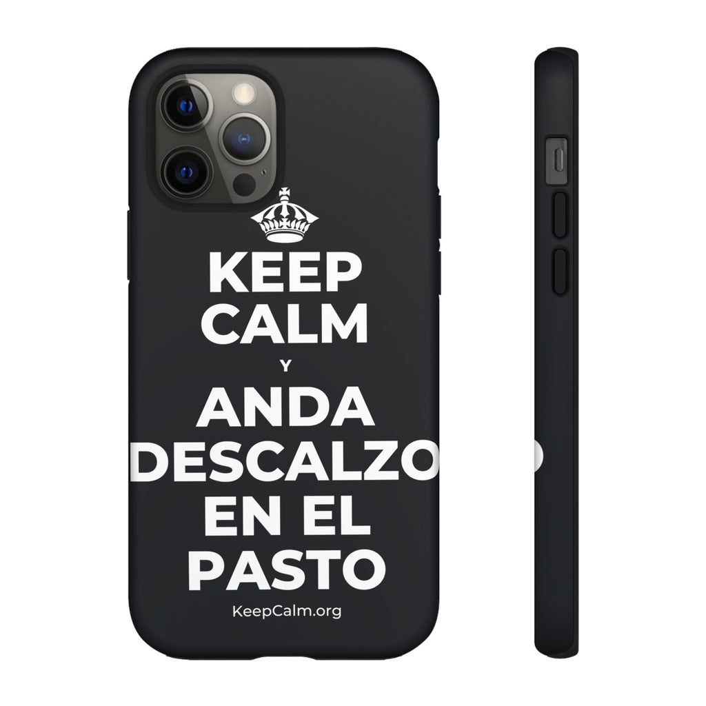 KEEP CALM Y ANDA DESCALZO EN EL PASTO Phone Case (Dark)