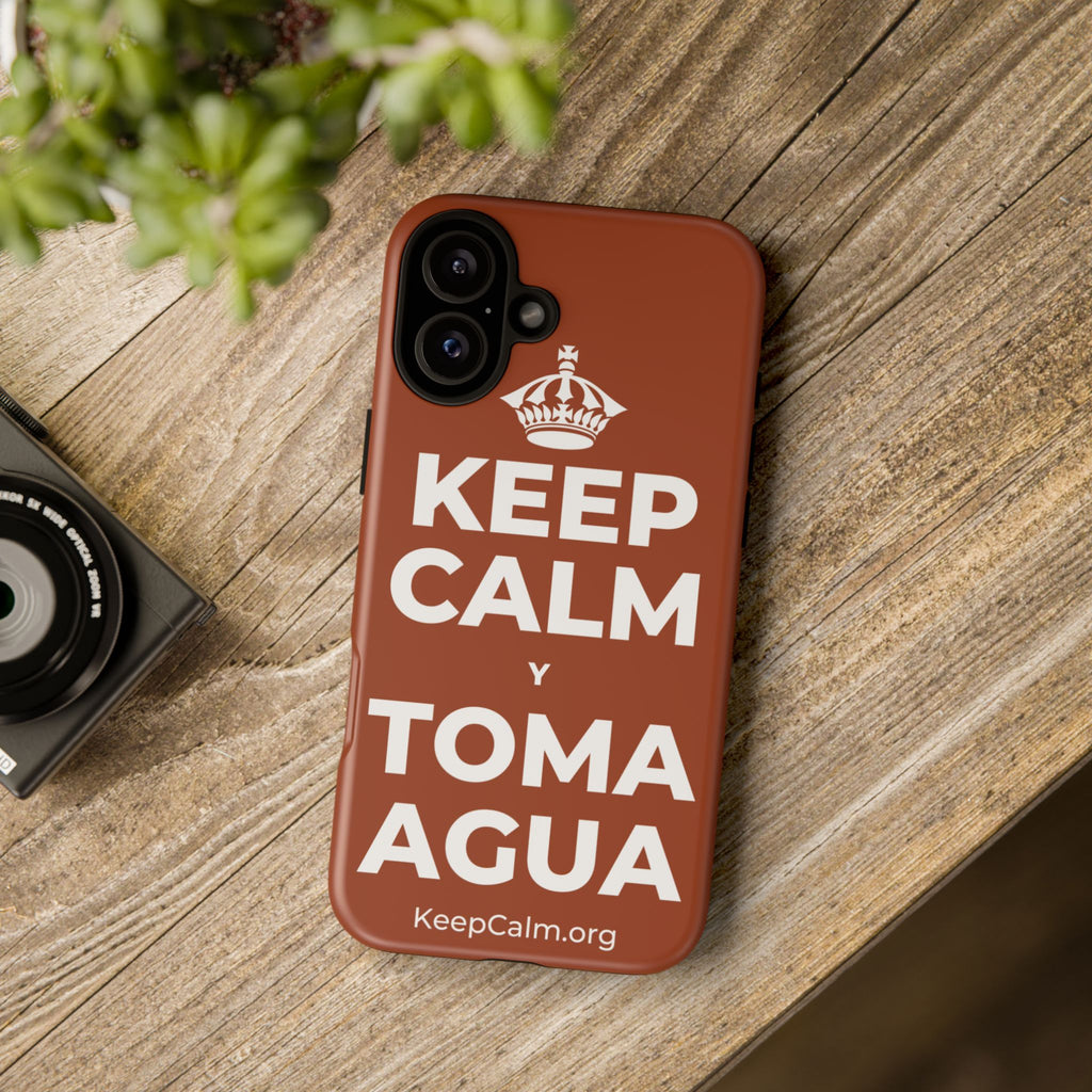 KEEP CALM Y TOMA AGUA Phone Case