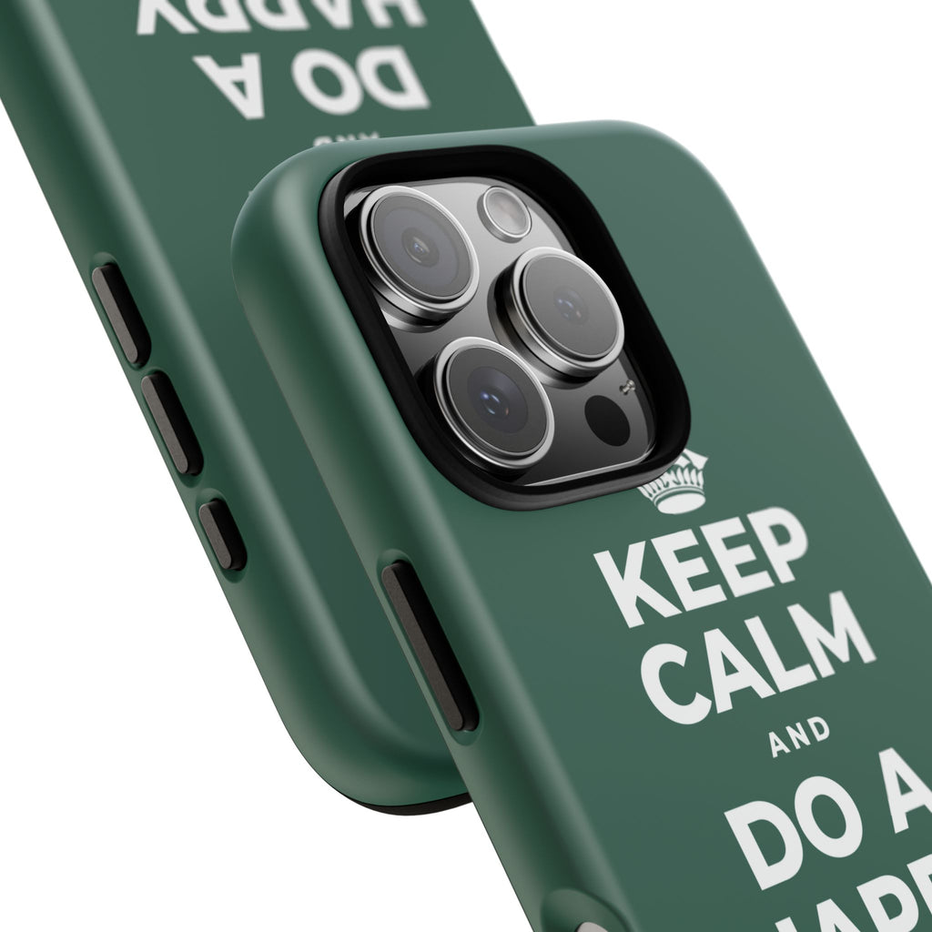 KEEP CALM AND DO A HAPPY LITTLE DANCE Phone Case