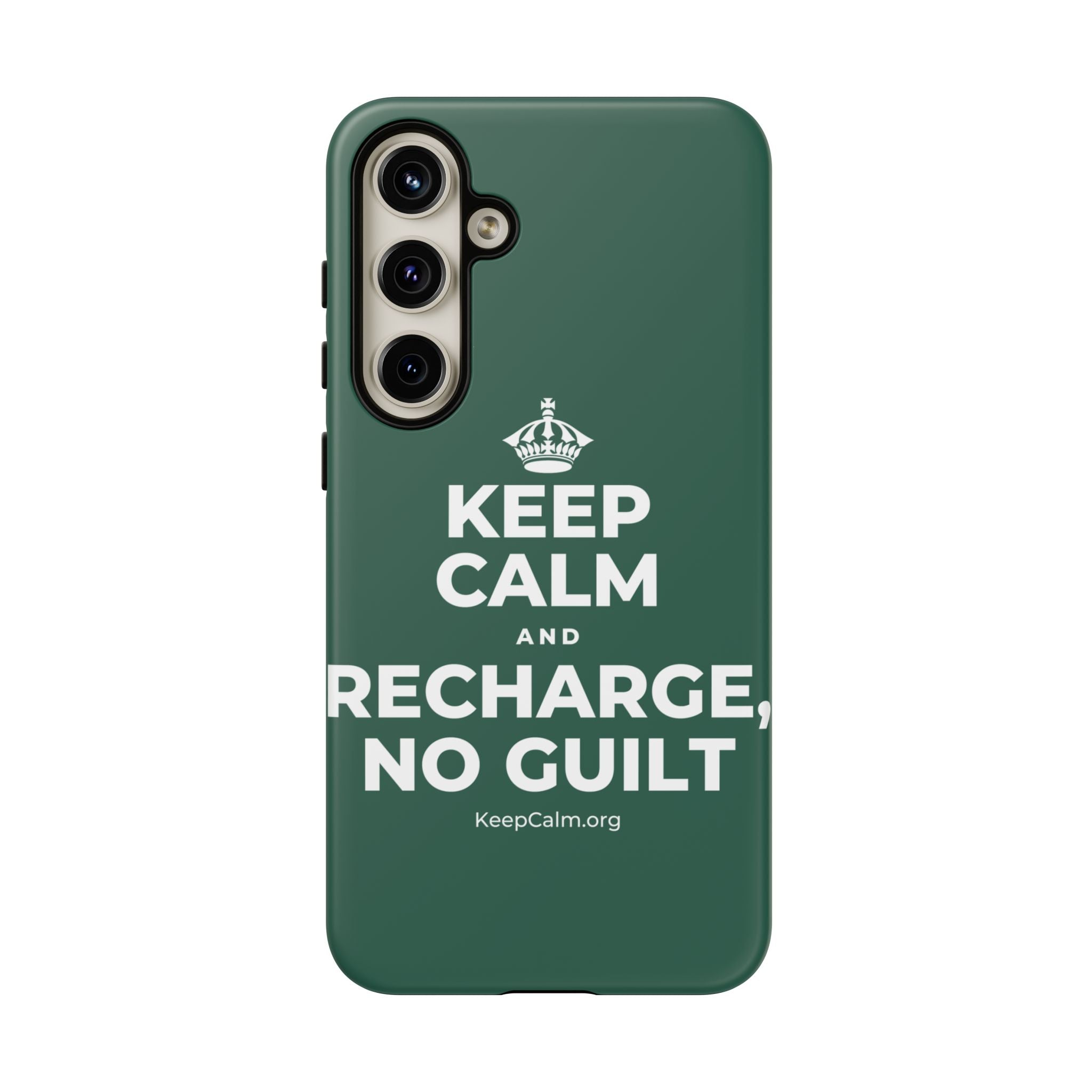 KEEP CALM AND RECHARGE, NO GUILT Phone Case