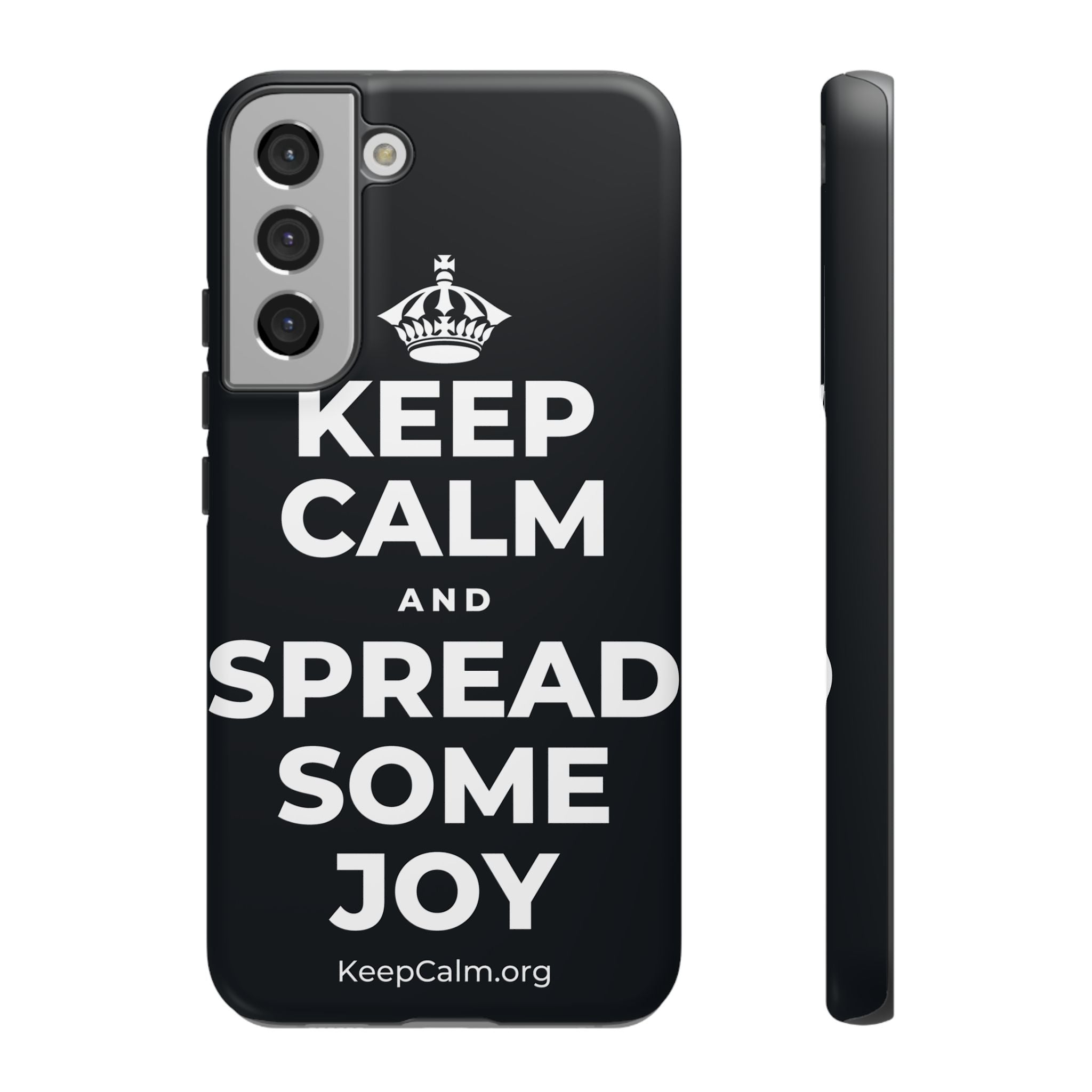 KEEP CALM AND SPREAD SOME JOY Phone Case (Dark)