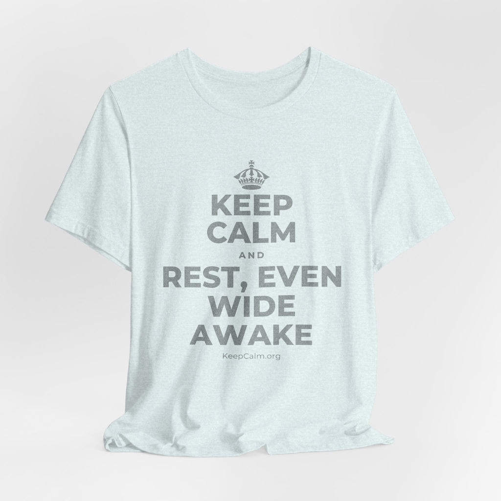 KEEP CALM AND REST, EVEN WIDE AWAKE T-Shirt (Soft Cream–Heather Mauve)