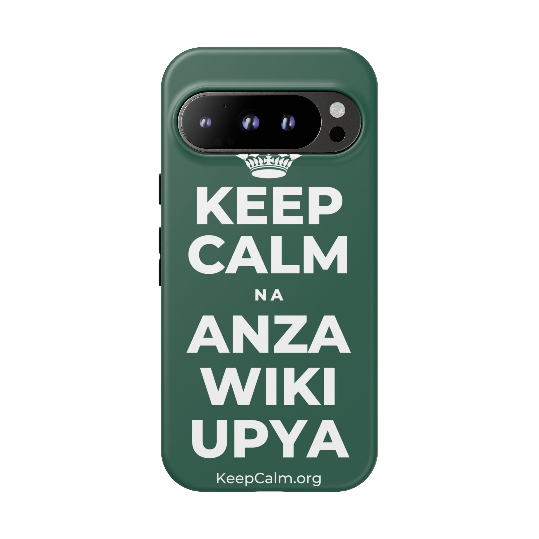 KEEP CALM NA ANZA WIKI UPYA Phone Case