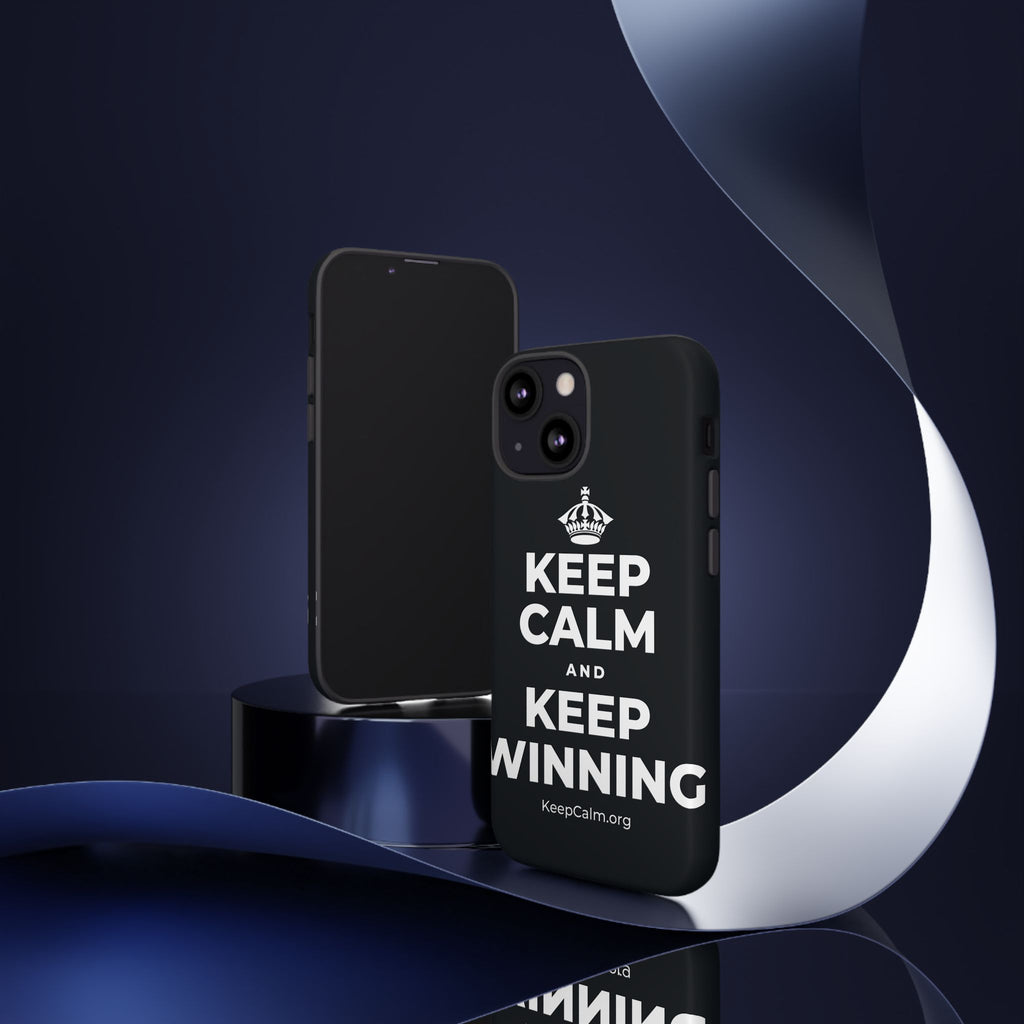 KEEP CALM AND KEEP WINNING Phone Case (Dark)