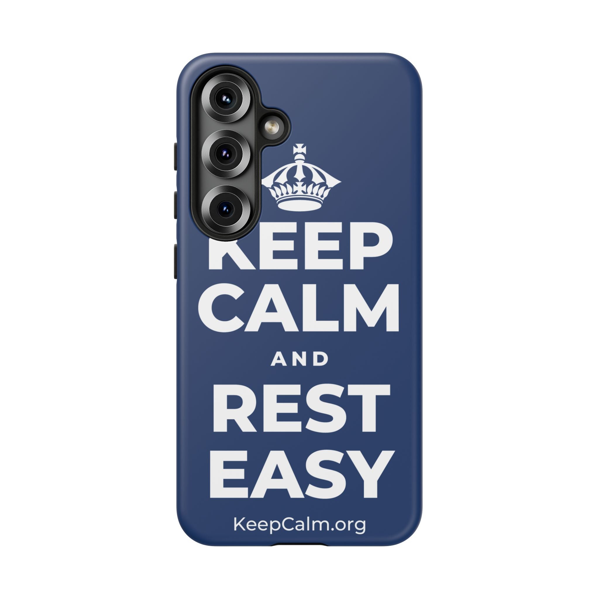 KEEP CALM AND REST EASY Phone Case