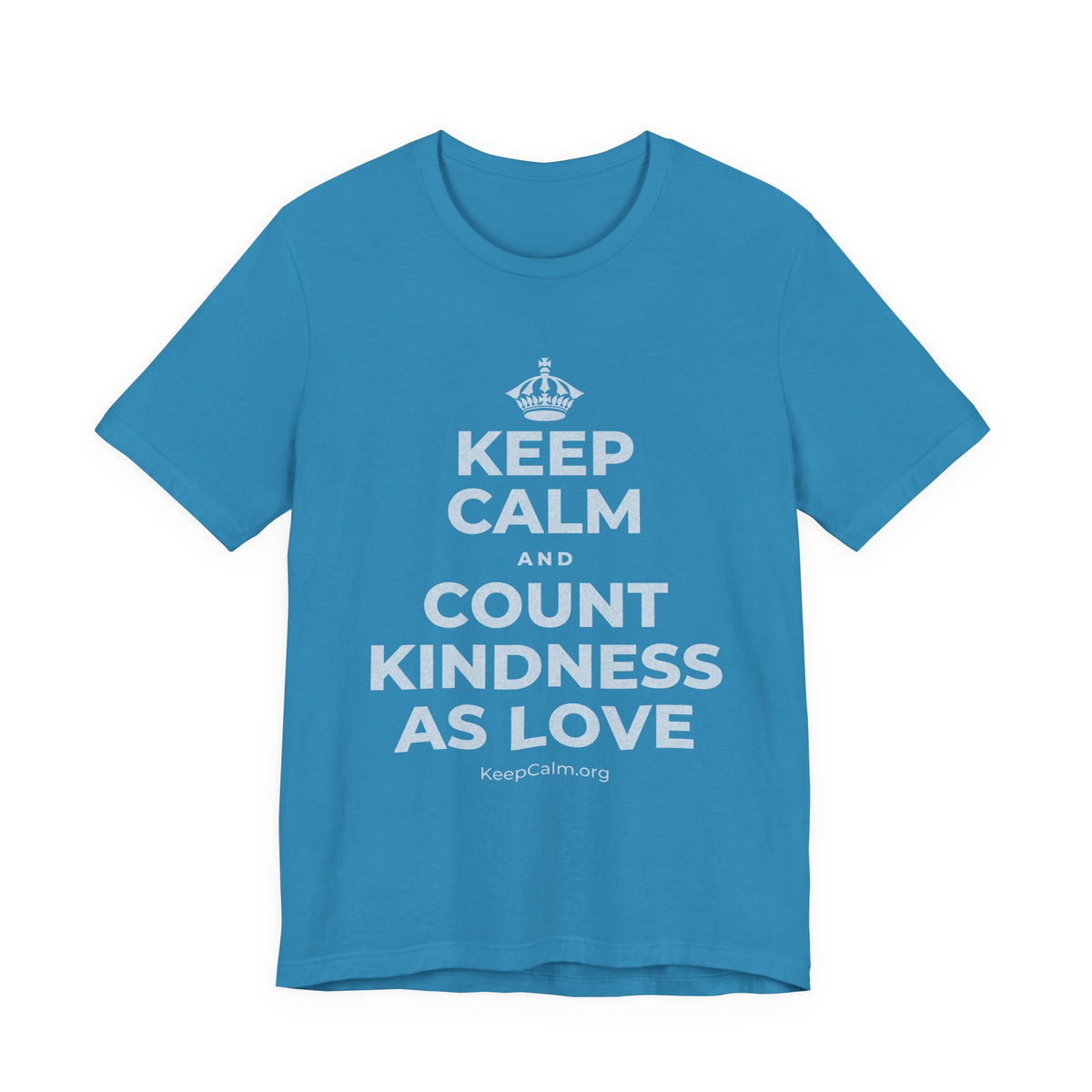 KEEP CALM AND COUNT KINDNESS AS LOVE T-Shirt (White–Asphalt)
