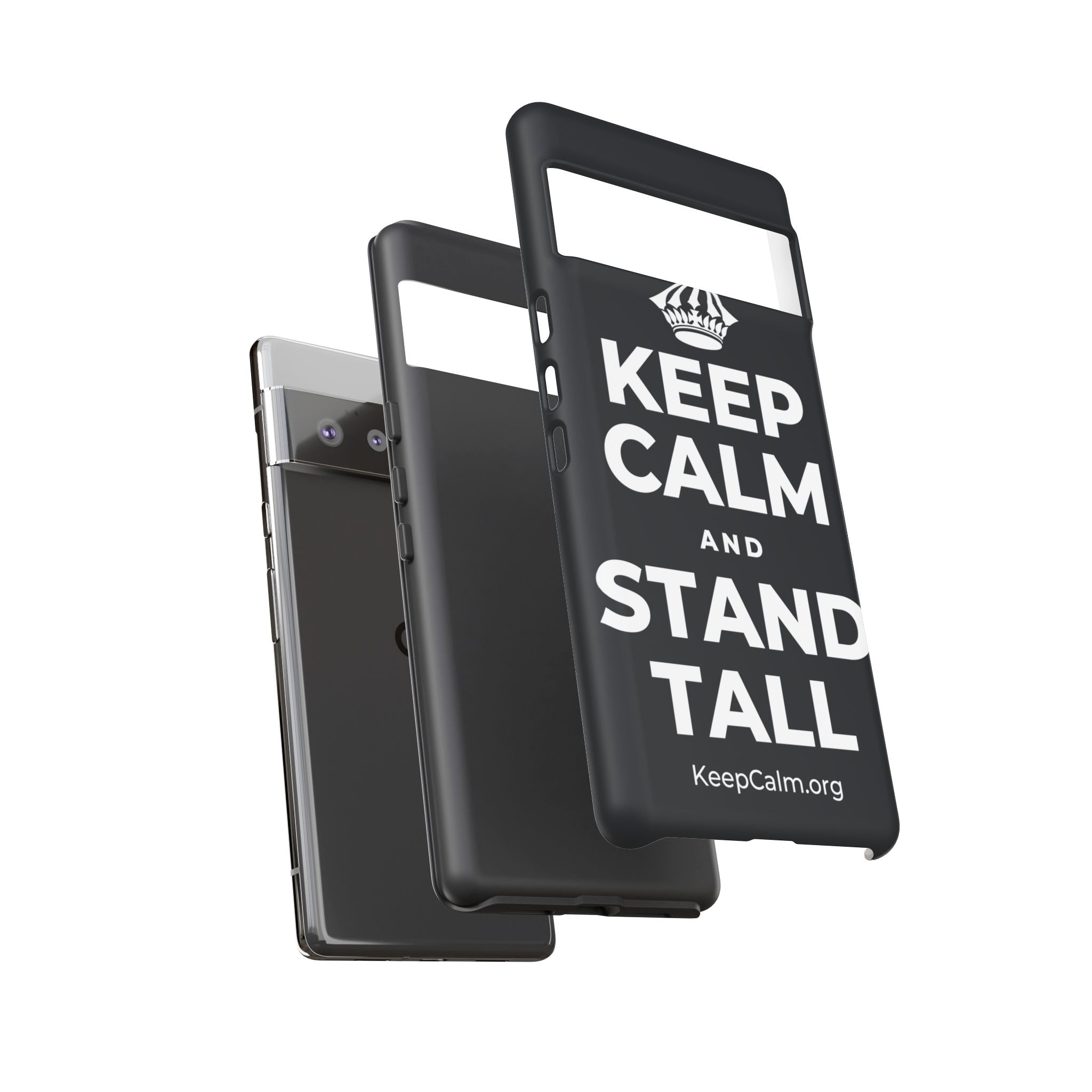 KEEP CALM AND STAND TALL Phone Case (Dark)