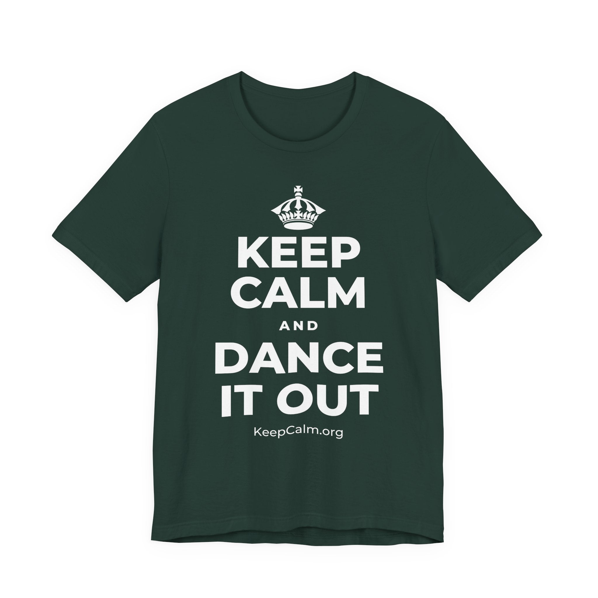 KEEP CALM AND DANCE IT OUT T-Shirt (White–Asphalt)