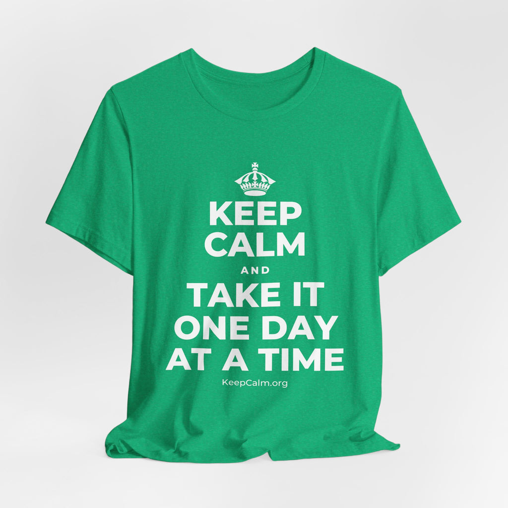 KEEP CALM AND TAKE IT ONE DAY AT A TIME T-Shirt (Baby Blue–Silver)