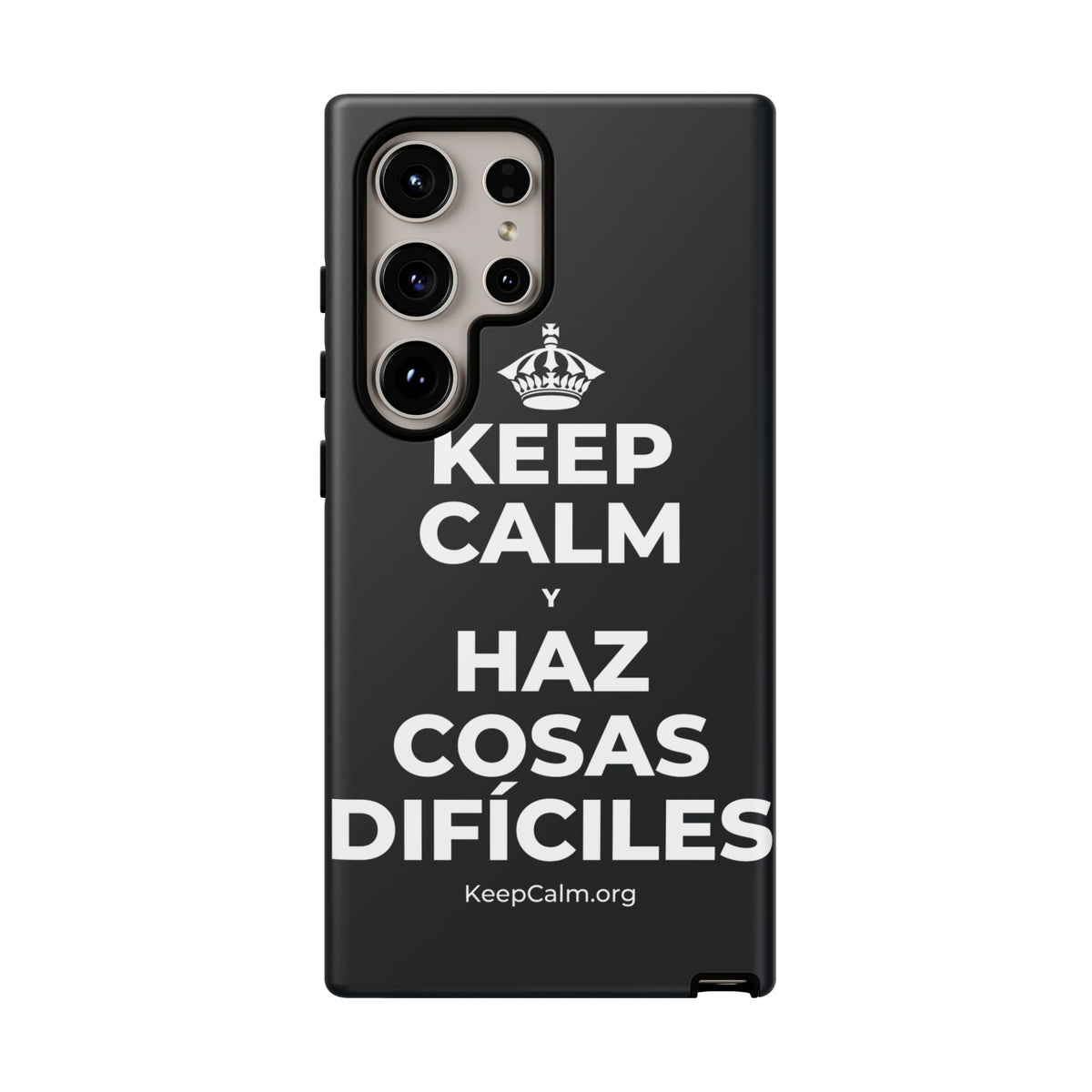 KEEP CALM Y HAZ COSAS DIFÍCILES Phone Case (Dark)