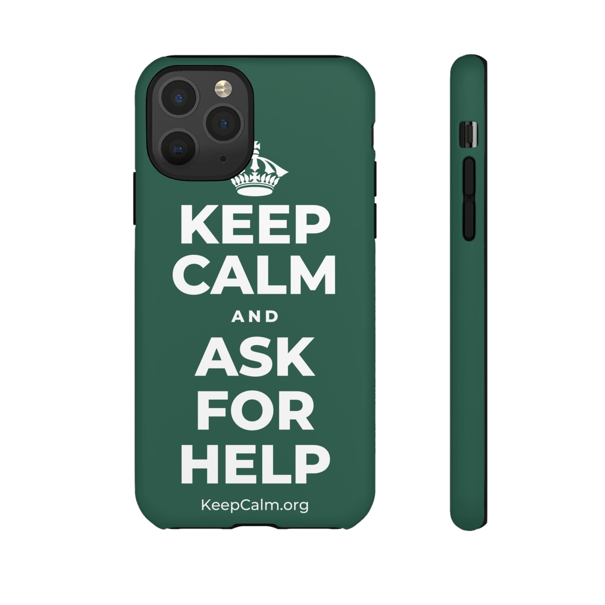 KEEP CALM AND ASK FOR HELP Phone Case