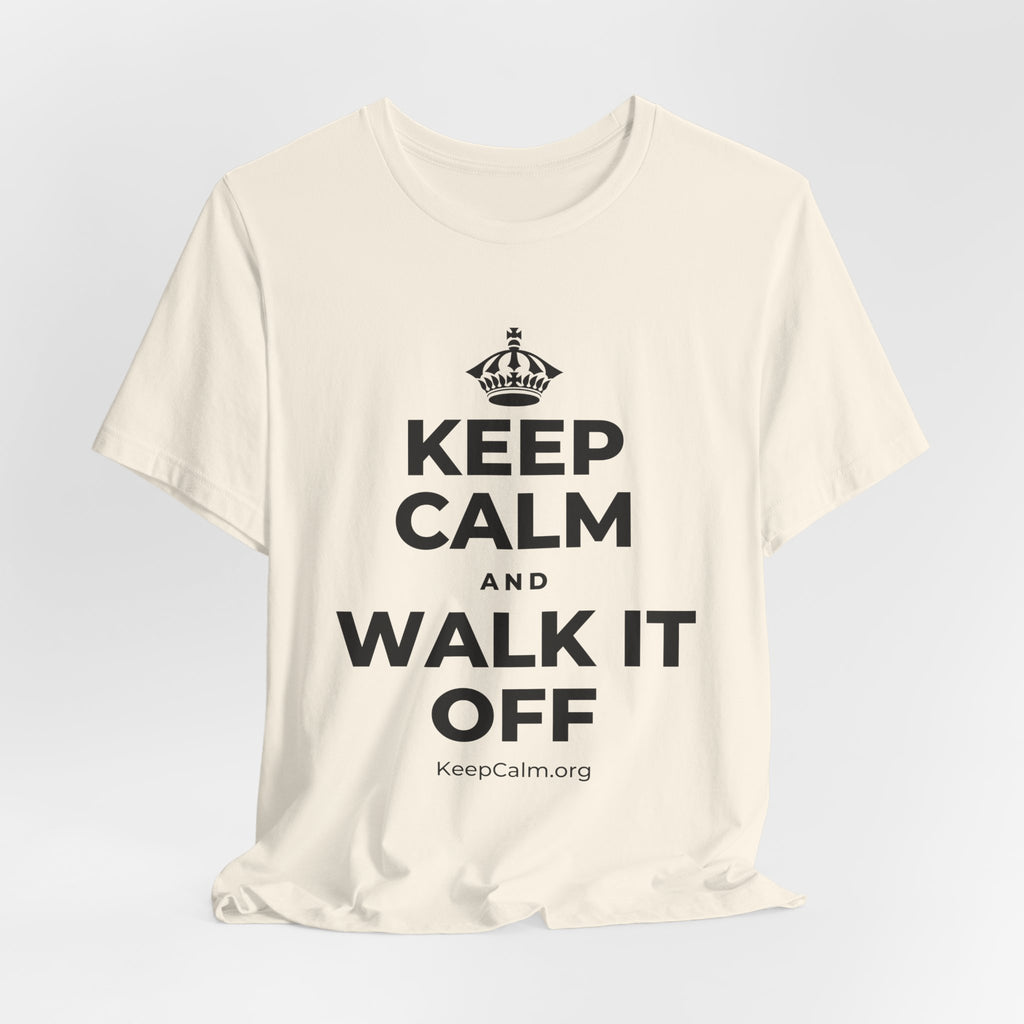 KEEP CALM AND WALK IT OFF T-Shirt (White–Asphalt)