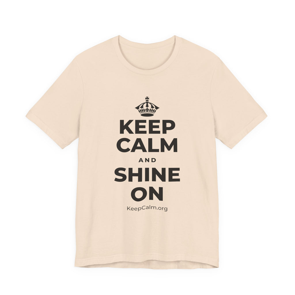 KEEP CALM AND SHINE ON T-Shirt (Soft Cream–Heather Mauve)