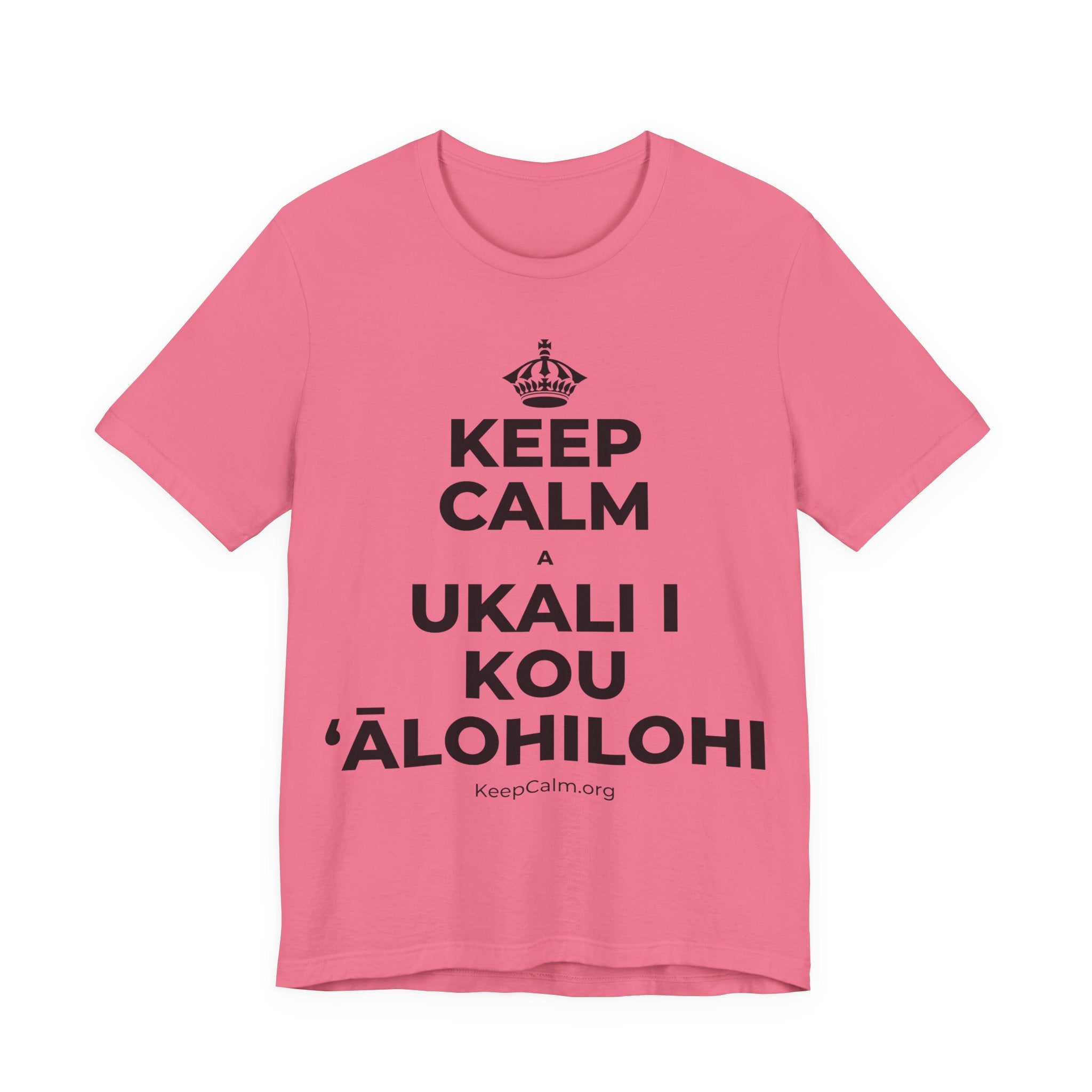 KEEP CALM A UKALI I KOU ʻĀLOHILOHI T-Shirt (Military Green–Autumn)