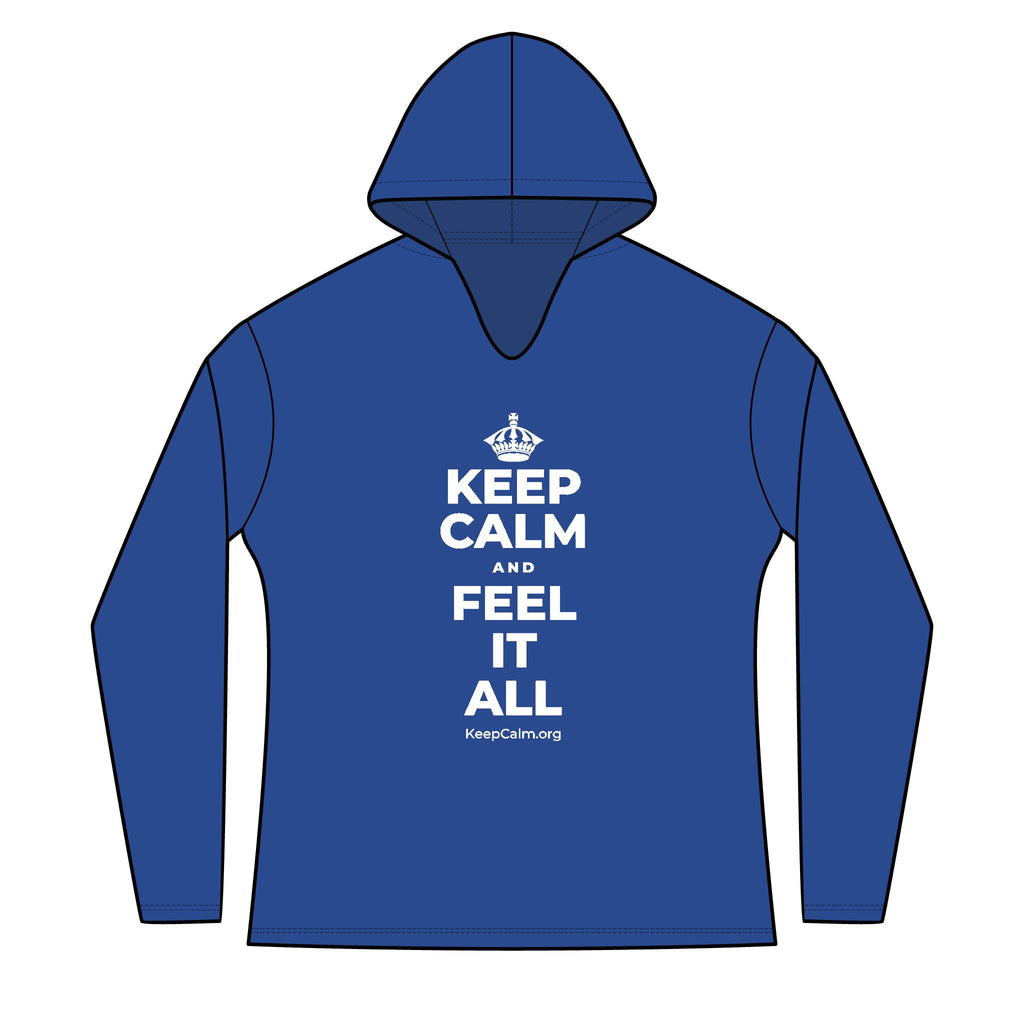KEEP CALM AND FEEL IT ALL Women's Long Sleeve Hoodie