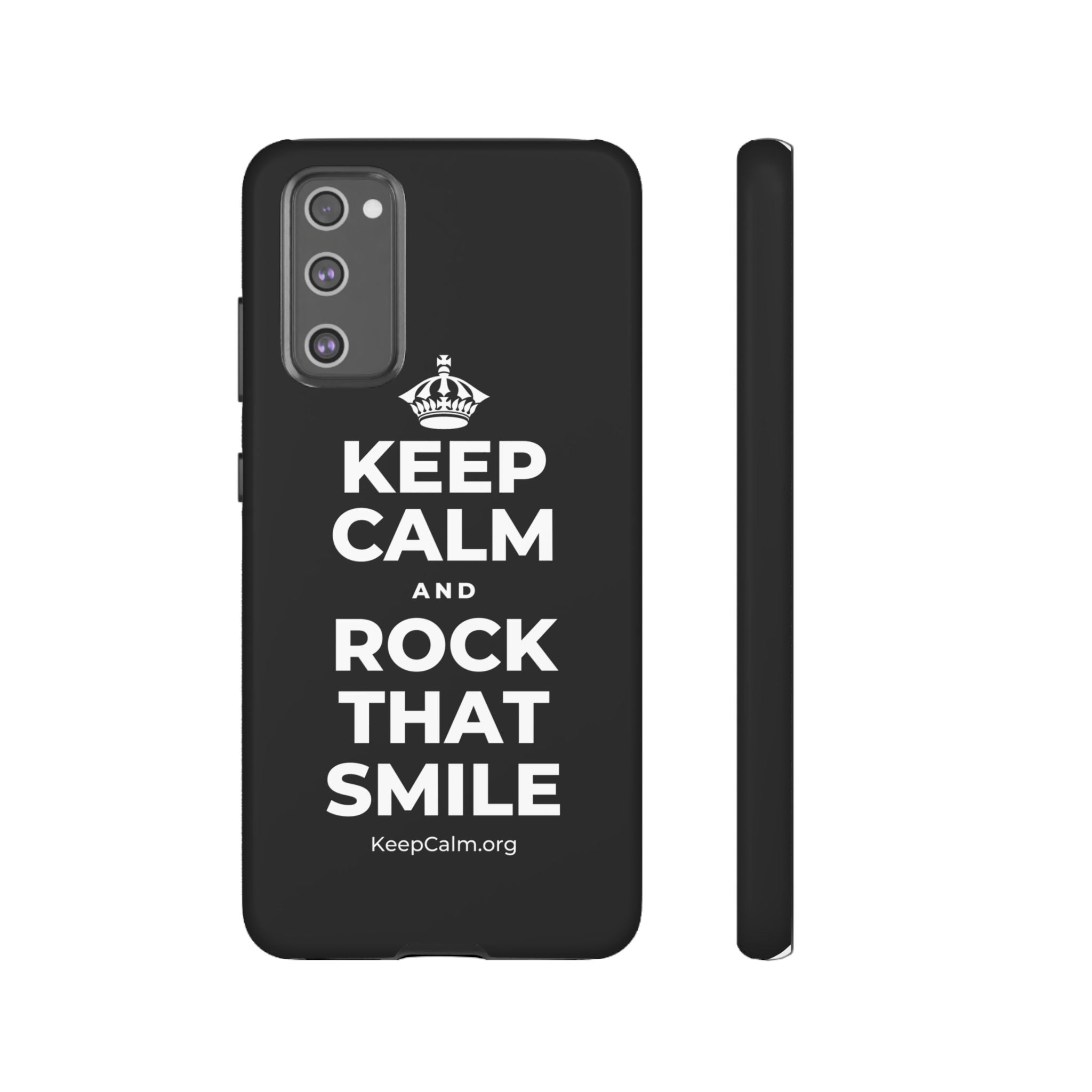 KEEP CALM AND ROCK THAT SMILE Phone Case