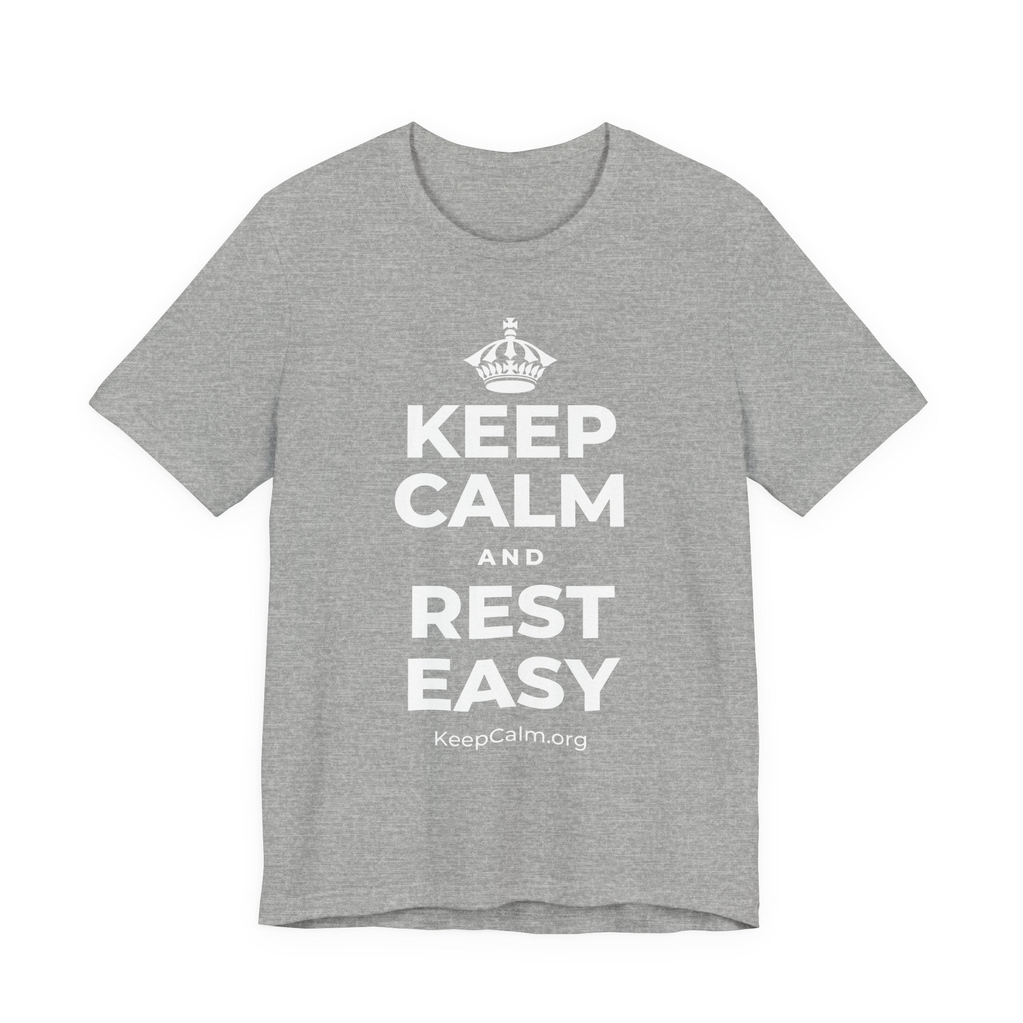 KEEP CALM AND REST EASY T-Shirt (White–Asphalt)