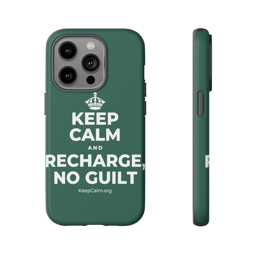 KEEP CALM AND RECHARGE, NO GUILT Phone Case