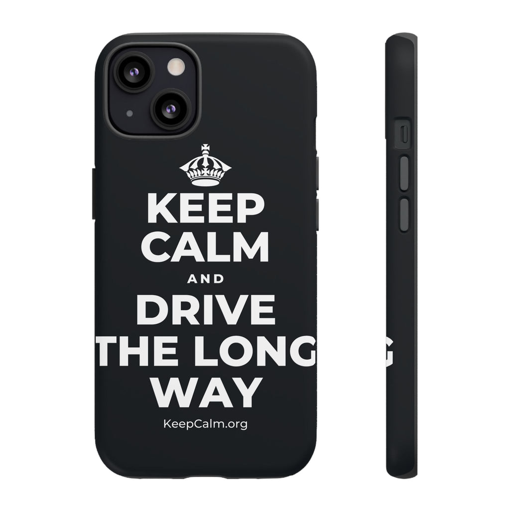 KEEP CALM AND DRIVE THE LONG WAY Phone Case (Dark)