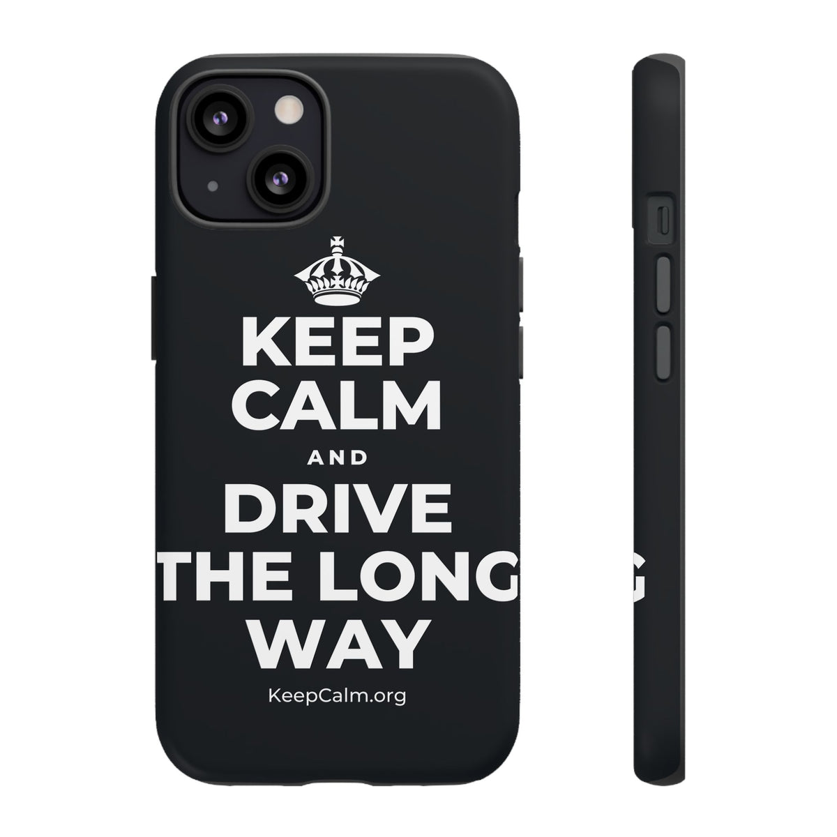 KEEP CALM AND DRIVE THE LONG WAY Phone Case (Dark)