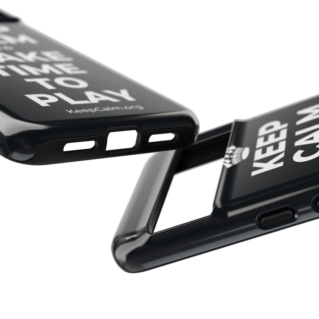 KEEP CALM AND MAKE TIME TO PLAY Phone Case (Dark)