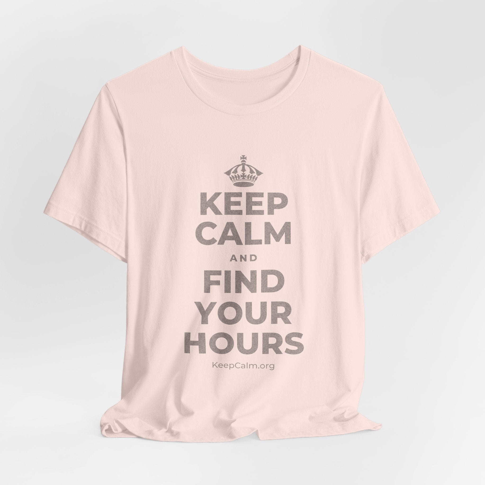 KEEP CALM AND FIND YOUR HOURS T-Shirt (Soft Cream–Heather Mauve)