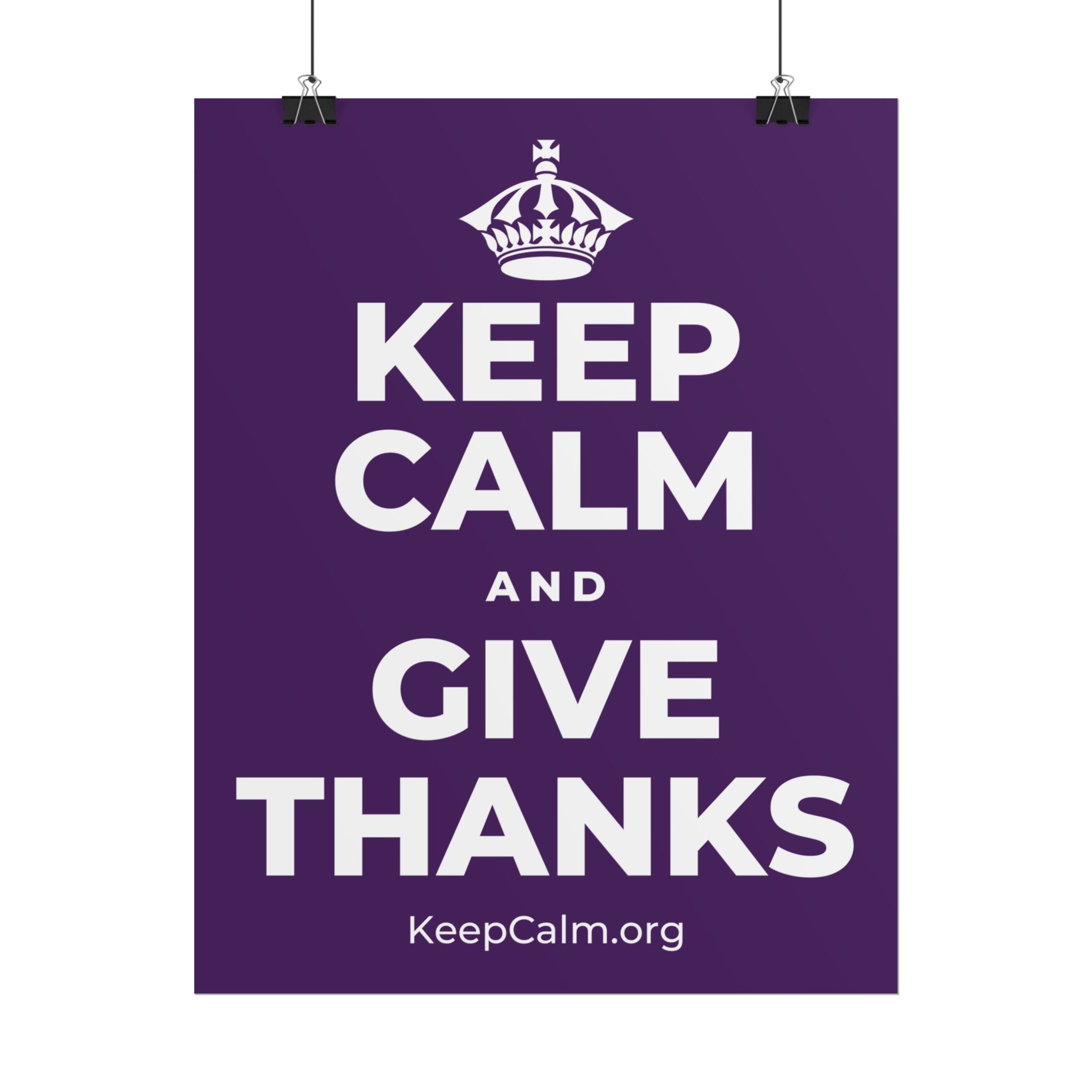 KEEP CALM AND GIVE THANKS Poster