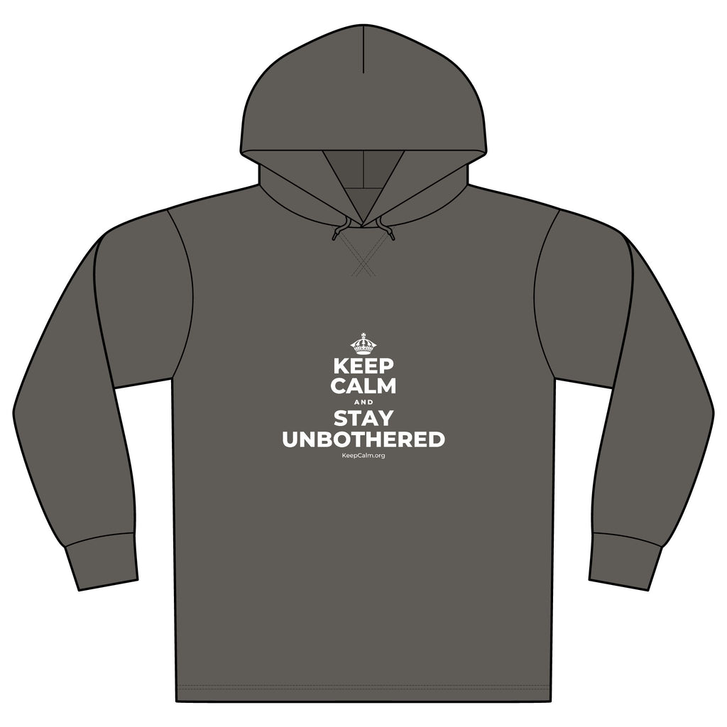 KEEP CALM AND STAY UNBOTHERED Organic Hoodie Tee