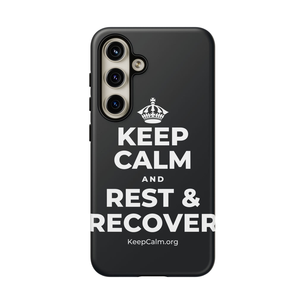 KEEP CALM AND REST & RECOVER Phone Case (Dark)