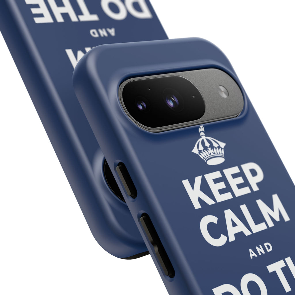 KEEP CALM AND DO THE NEXT THING Phone Case