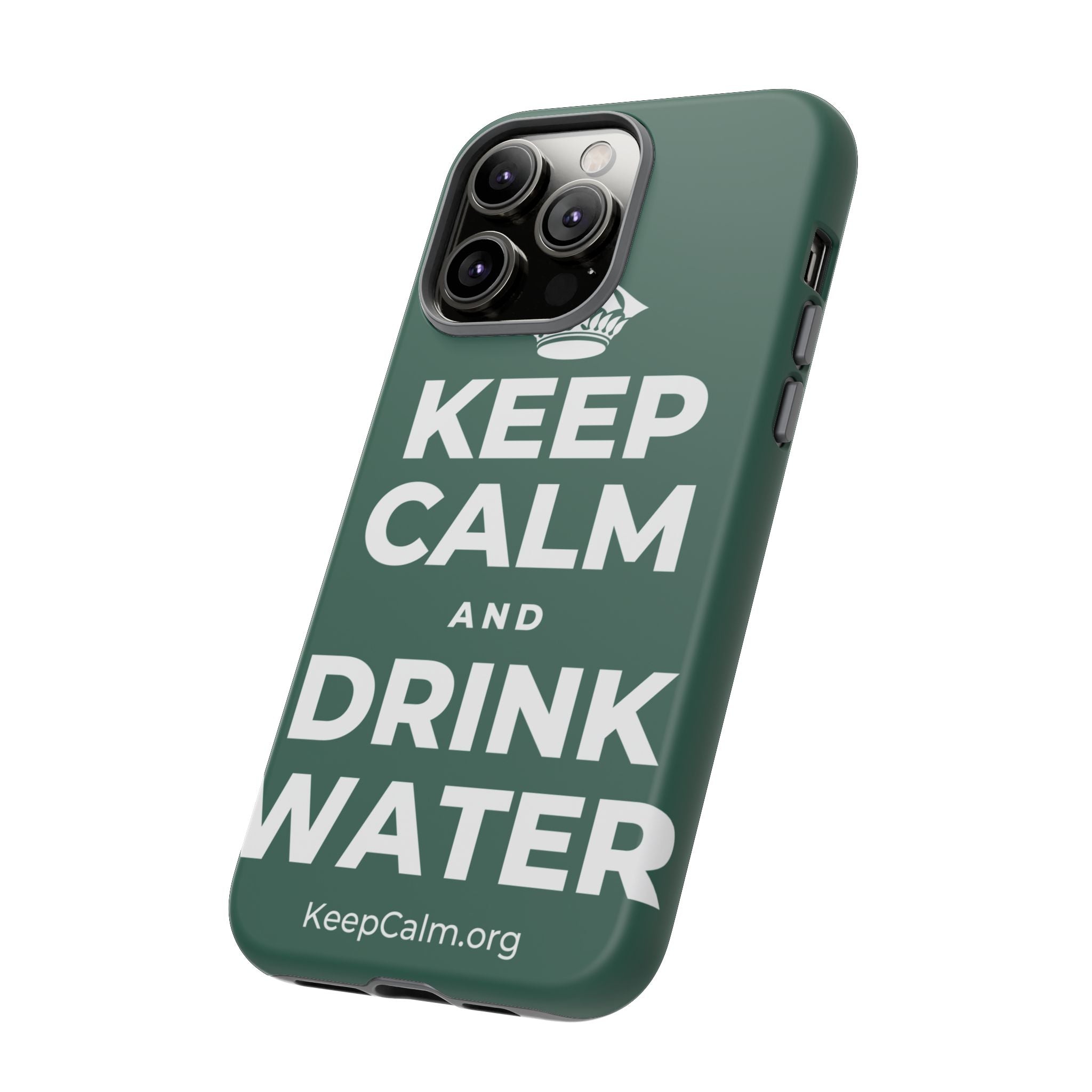 KEEP CALM AND DRINK WATER Phone Case