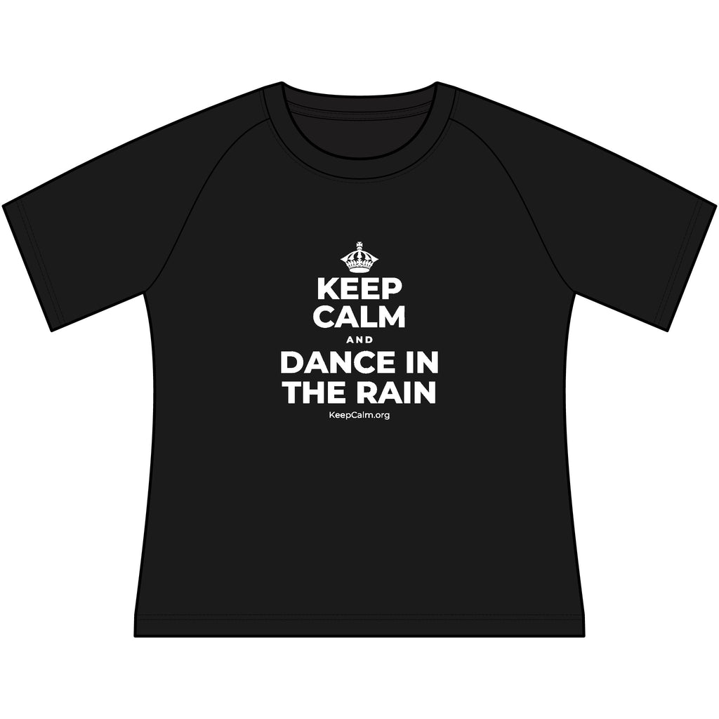KEEP CALM AND DANCE IN THE RAIN Women's Raglan Tee
