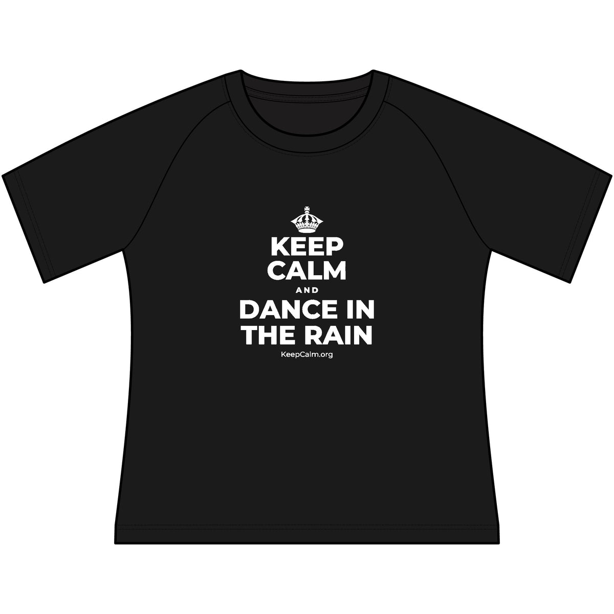 KEEP CALM AND DANCE IN THE RAIN Women's Raglan Tee