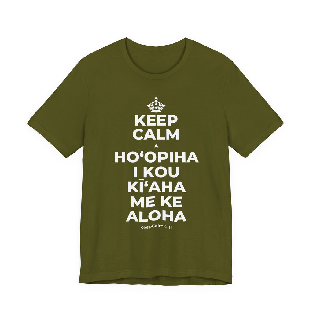 KEEP CALM A HOʻOPIHA I KOU KĪʻAHA ME KE ALOHA T-Shirt (Baby Blue–Silver)