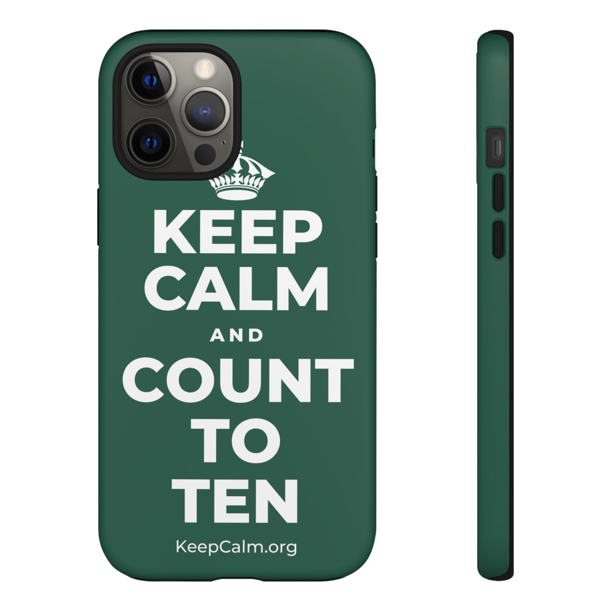 KEEP CALM AND COUNT TO TEN Phone Case