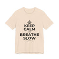 KEEP CALM AND BREATHE SLOW T-Shirt (Soft Cream–Heather Mauve)