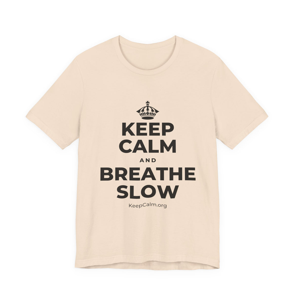 KEEP CALM AND BREATHE SLOW T-Shirt (Soft Cream–Heather Mauve)