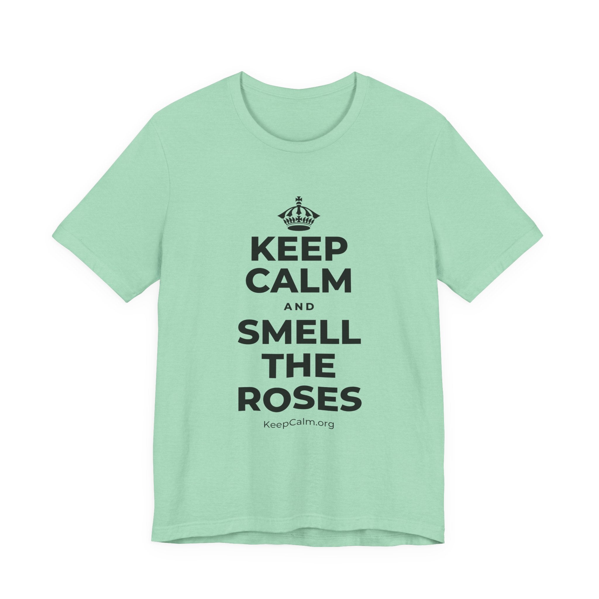 KEEP CALM AND SMELL THE ROSES T-Shirt (Baby Blue–Silver)