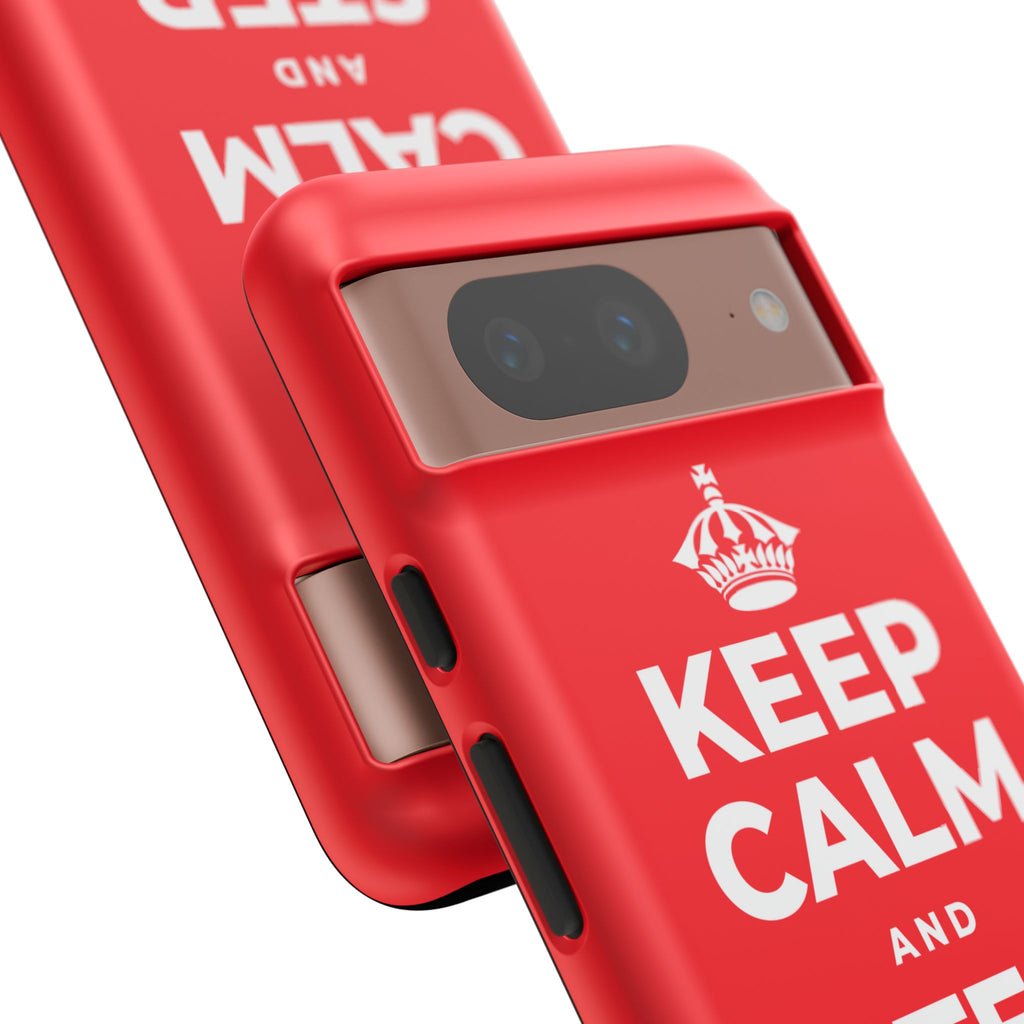 KEEP CALM AND STEP OUTSIDE Phone Case