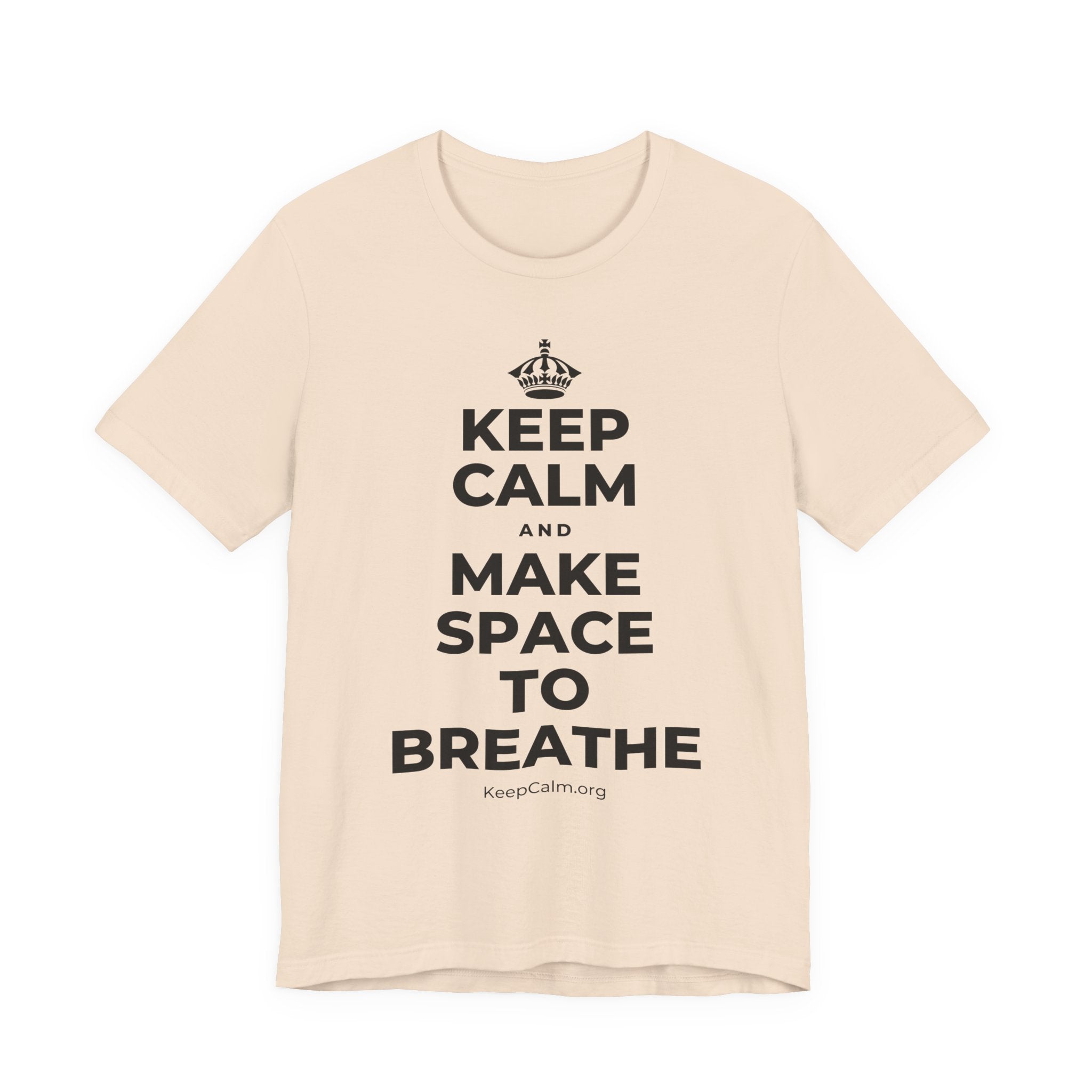 KEEP CALM AND MAKE SPACE TO BREATHE T-Shirt (Soft Cream–Heather Mauve)