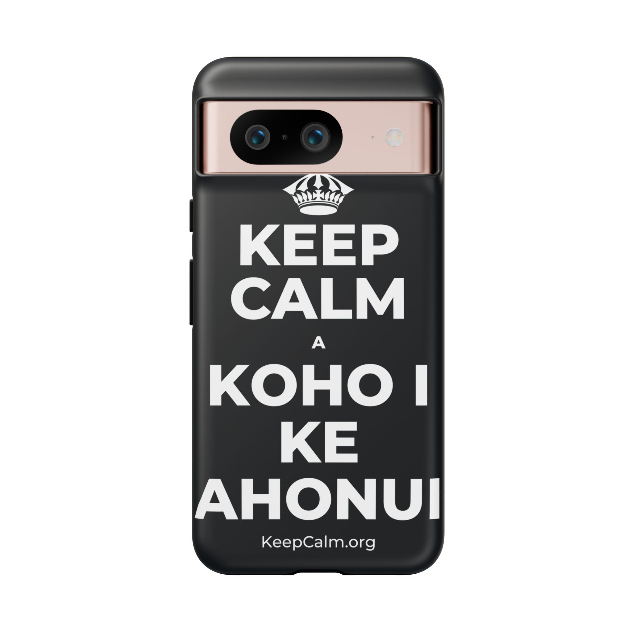 KEEP CALM A KOHO I KE AHONUI Phone Case (Dark)