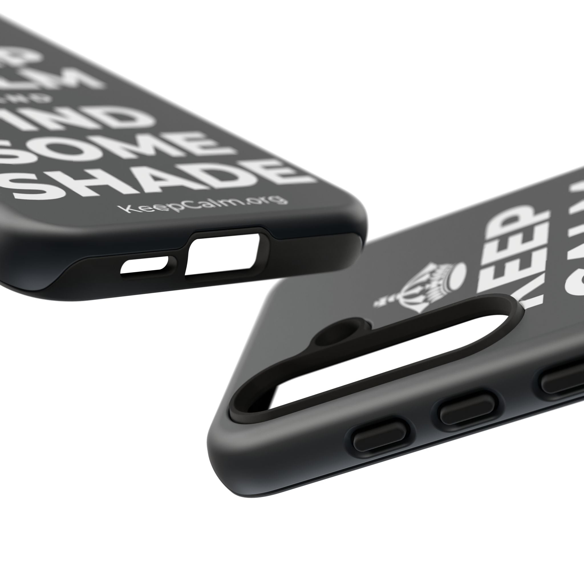 KEEP CALM AND FIND SOME SHADE Phone Case (Dark)