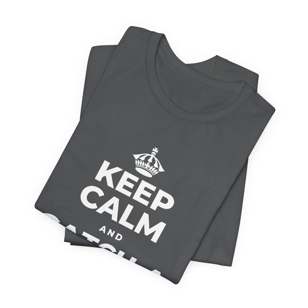 KEEP CALM AND CATCH A SEA BREEZE T-Shirt (White–Asphalt)