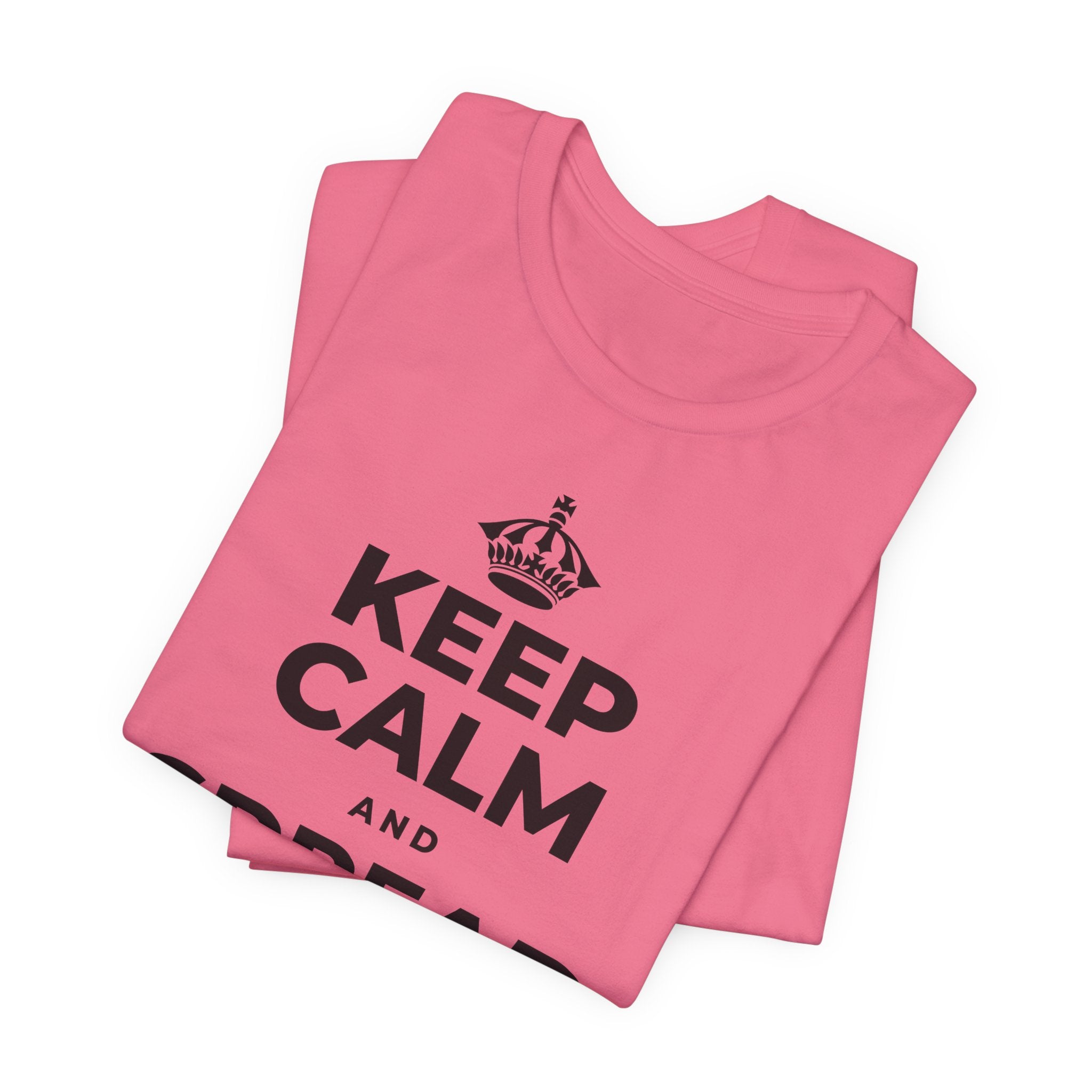 KEEP CALM AND SPREAD SOME JOY T-Shirt (Military Green–Autumn)