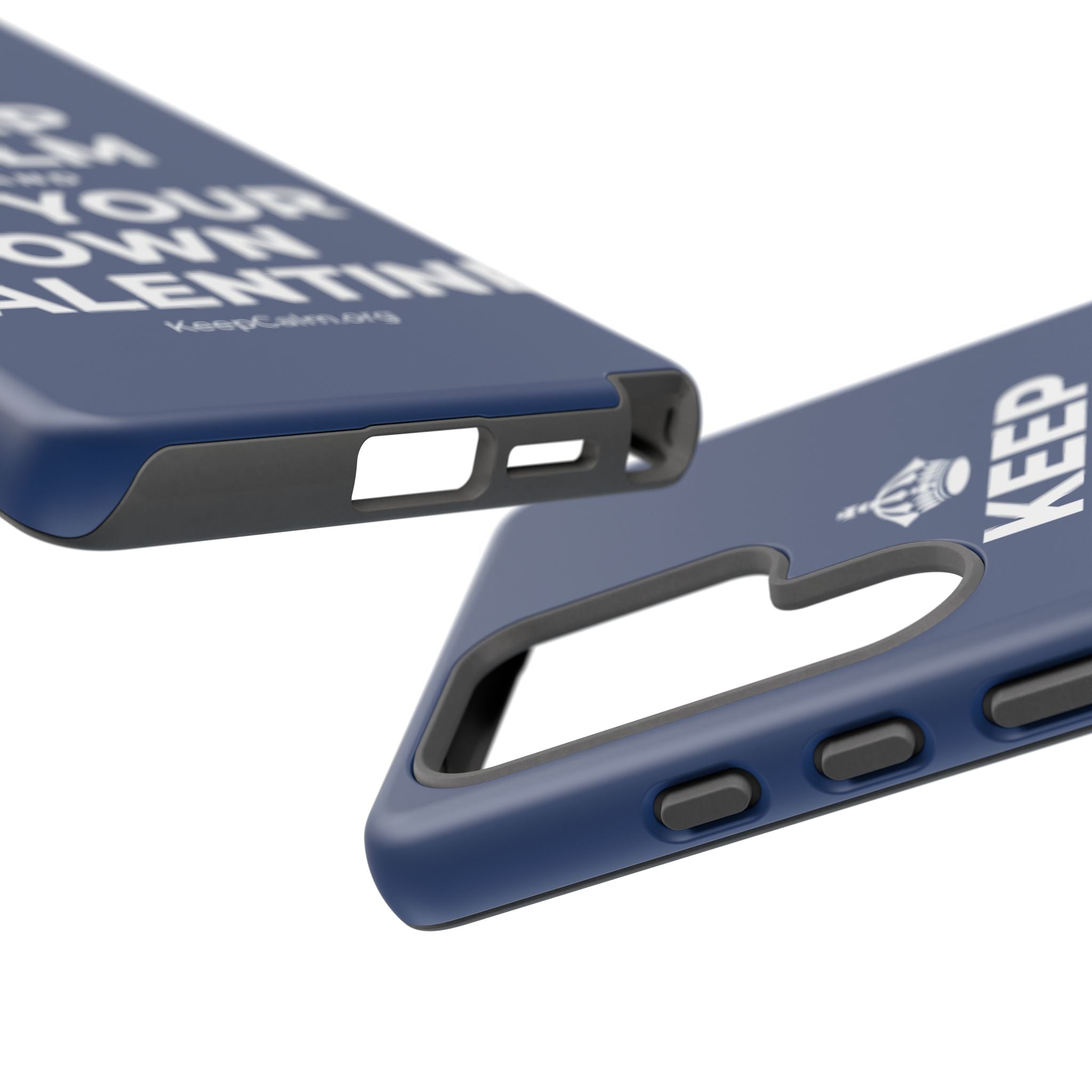 KEEP CALM AND BE YOUR OWN VALENTINE Phone Case